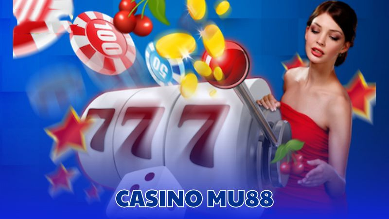 Các trò chơi hấp dẫn tại Mu88